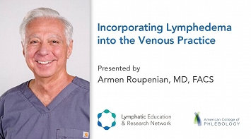 Incorporating Lymphedema into the Venous Practice thumbnail Photo