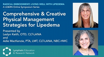 Comprehensive & Creative Physical Management Strategies for Lipedema thumbnail Photo