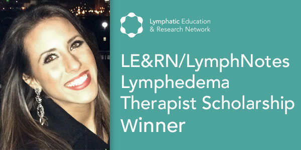 Meet Elsa Oliva, LE&RN/LymphNotes Lymphedema Therapist Scholarship Winner