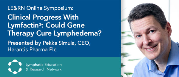 Livestream Symposium: Clinical Progress With Lymfactin®: Could Gene Therapy Cure Lymphedema?